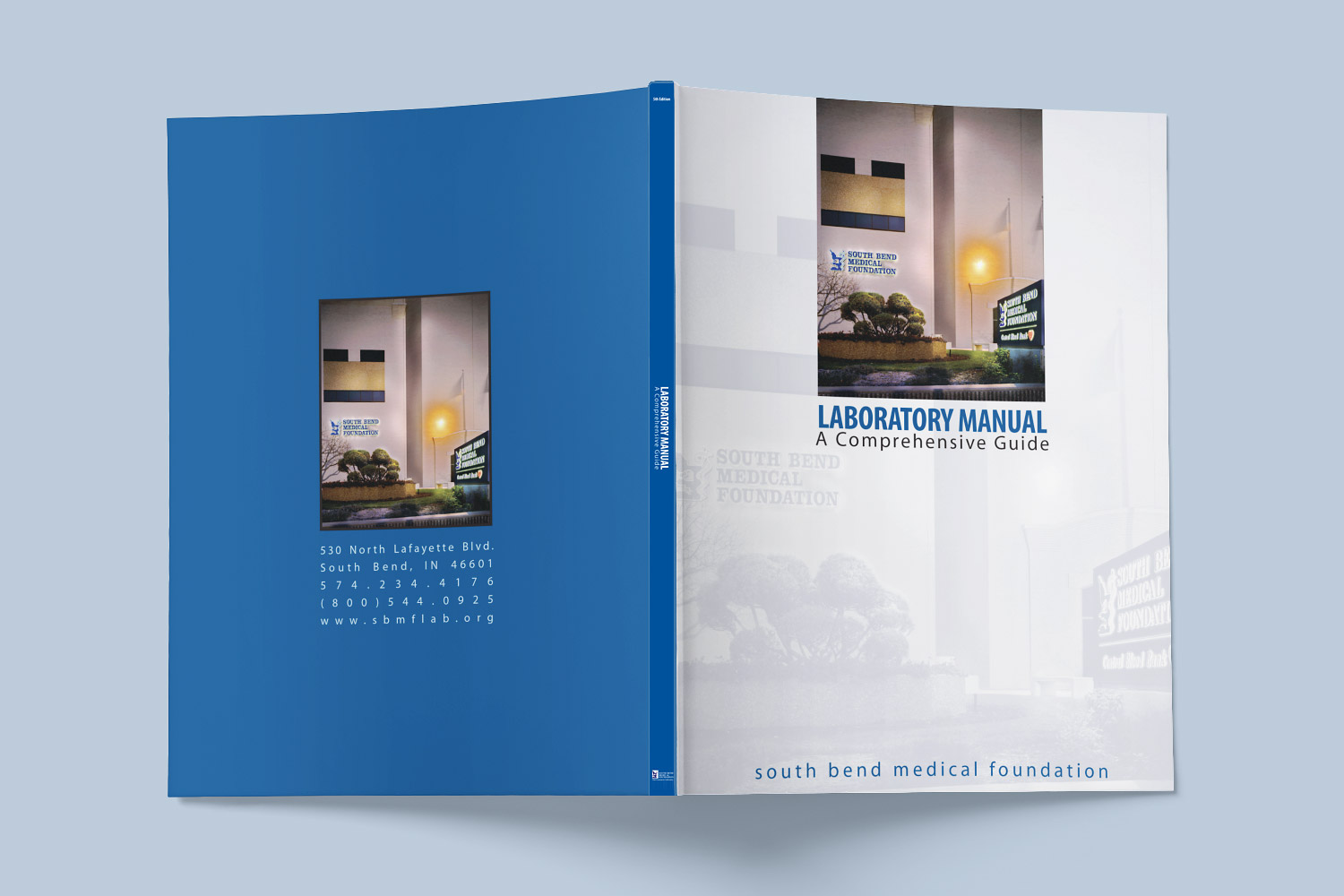 South Bend Medical Foundation lab manual